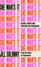 book cover for She Wants It