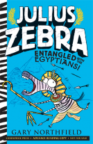 book cover for Julius Zebra: Entangled with the Egyptians!