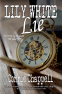 Cover Image: Lily White Lie