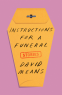 Cover Image: Instructions for a Funeral