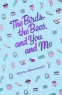 Cover Image: The Birds, the Bees, and You and Me