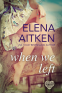 Cover Image: When We Left