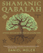 Cover Image: Shamanic Qabalah