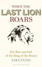 book cover for When the Last Lion Roars