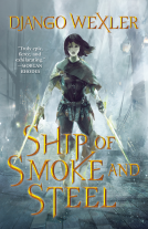 book cover for Ship of Smoke and Steel