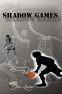 Cover Image: Shadow Games
