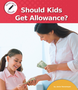 book cover for Should Kids Get Allowance?