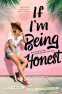 Cover Image: If I'm Being Honest