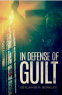 Cover Image: In Defense of Guilt