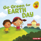 book cover for Go Green for Earth Day