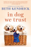 Cover Image: In Dog We Trust
