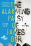 Cover Image: The Alarming Palsy of James Orr