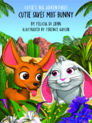book cover for Cutie Saves Miss Bunny