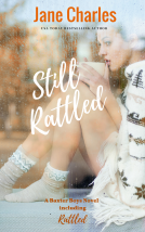 book cover for Still Rattled: The Baxter Boys #2 (The Baxter Boys ~ Rattled)