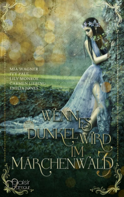 Buchcover für Wenn es dunkel wird im Märchenwald ... 3