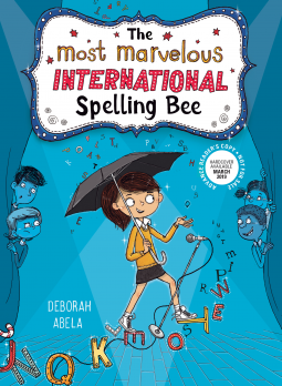 book cover for The Most Marvelous International Spelling Bee