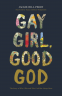 Cover Image: Gay Girl, Good God