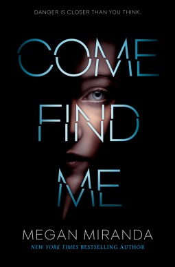 book cover for Come Find Me