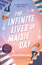 Cover Image: The Infinite Lives of Maisie Day