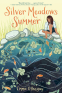 Cover Image: Silver Meadows Summer