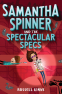 Cover Image: Samantha Spinner and the Spectacular Specs