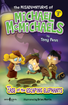 book cover for Michael McMichaels: The Case of the Escaping Elephants