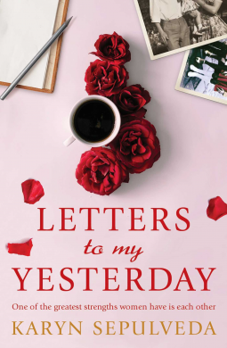 book cover for Letters to My Yesterday