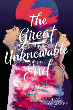 book cover for The Great Unknowable End