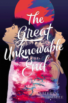 book cover for The Great Unknowable End