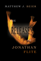 book cover for The Release of Jonathan Flite (Book 2 of the Jonathan Flite Series)