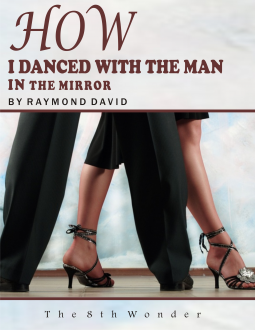book cover for How I Danced with the Man in the Mirror