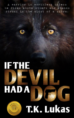 book cover for If The Devil Had A Dog