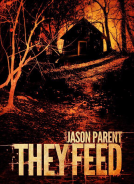 book cover for They Feed