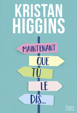 Couverture du livre pour Maintenant que tu le dis