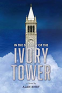 Cover Image: In the Shadow of the Ivory Tower