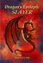 Cover Image: Dragon's Epitaph: Slayer