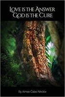 book cover for Love is the Answer, God is the Cure