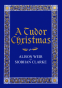 Cover Image: A Tudor Christmas