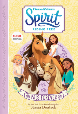 book cover for Spirit Riding Free: PALs Forever