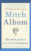 Cover Image: The Next Person You Meet in Heaven