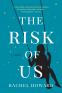Cover Image: The Risk Of Us
