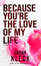 book cover for Because You‘re the Love of My Life