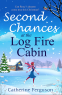 Cover Image: Second Chances at the Log Fire Cabin