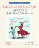book cover for Juan Castell & Aunt Sofia's Book of Please, Thank You, Welcome