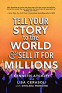Cover Image: Tell Your Story to the World & Sell It for Millions