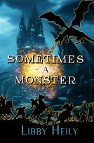 book cover for Sometimes a Monster