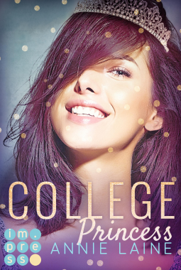 Buchcover für College Princess. Bürgerlich verliebt (Modern Princess 2)