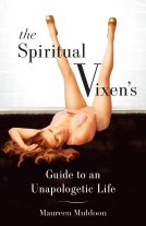 book cover for The Spiritual Vixen's Guide To An Unapologetic Life