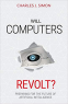 Cover Image: Will Computers Revolt?