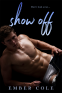 Cover Image: Show Off